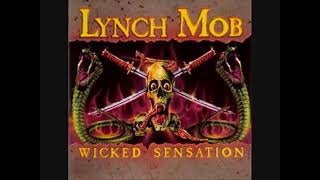 Lynch Mob Wicked Sensation [upl. by Vincenz]