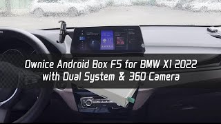 Ownice Android Box F5 for BMW X1 2022 EVO with Dual System amp 360 Camera [upl. by Ysirhc]