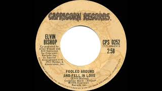 1976 HITS ARCHIVE Fooled Around And Fell In Love  Elvin Bishop stereo 45 single version [upl. by Phaih]