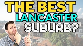 Is Manheim Township the BEST SUBURB of Lancaster PA [upl. by Milon]