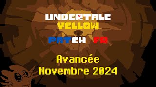 UT Yellow Patch FR  Avancée Novembre 2024 [upl. by Geerts]