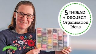 Cross Stitch Thread Organisation and Project Storage Ideas [upl. by Susannah]