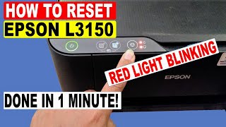 Epson L3150 Resetter ink pad is at the end of its service life  Red Light Blinking Solution [upl. by Kendy387]