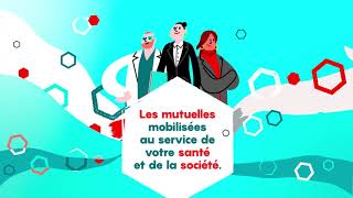 Les mutuelles mobilisées au service de la santé et de la société [upl. by Alyahsal]