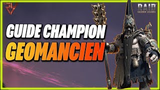 GUIDE CHAMPION GÉOMANCIEN  UN MONSTRE  RAID SHADOW LEGENDS FR [upl. by Erde364]