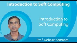 Lecture 1 Introduction to soft computing [upl. by Annahsed]