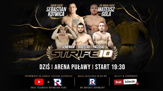 Gala Strife MMA 10  w Republice Oglądaj [upl. by Melburn265]