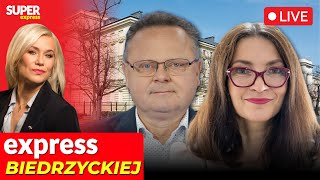 🔴EXPRESS BIEDRZYCKIEJ  ANDRZEJ SZEJNA DR HAB RENATA MIEŃKOWSKANORKIENE NA ŻYWO [upl. by Yeslehc551]