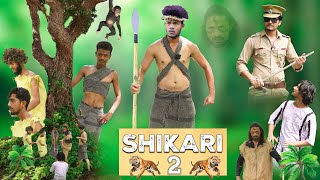 SHIKARI 2  शिकारी  Comedy Video [upl. by Norrat]