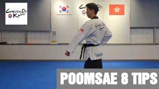 Taekwondo Poomsae 8 2024 Tips [upl. by Caroline577]