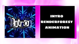 Intro Renderforest Animation [upl. by Galvin]