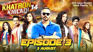 Khatron ke Khiladi Season 14 3 August 2024  Khatron Ke Khiladi 14 Episode 3 Review [upl. by Ynneb]