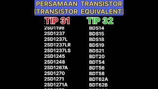 TIP 31 amp TIP 32 PERSAMAAN TRANSISTOR  EQUIVALENT  SUBSTITUTE [upl. by Sivart]