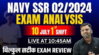 Navy SSR 022024 Exam Analysis  10 July 1st shift Exam Review  Navy SSR Paper Analysis Navy Exam [upl. by Anitsua31]