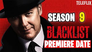 The Blacklist Season 9 premiere date cast trailer synopsis and more [upl. by Burton204]