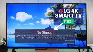 LG Smart TV No Signal But HDMI Connected  How To Fix on LG 4K webOS [upl. by Enyalb]