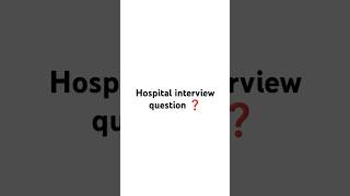 interview bscnurshing  hospital interview question gnmnursing viralshort subscribemychannel [upl. by Gilbart]