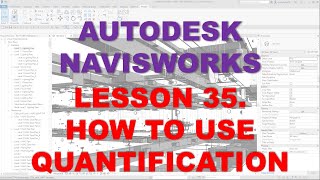 LEARNING NAVISWORKS LESSON 35 HOW TO USE QUANTIFICATION [upl. by Arabela]