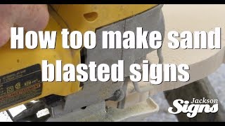 How To Make Sand Blasted Signage  Custom Carved Wood Signs [upl. by Tadashi714]