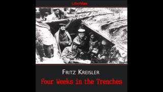 Four Weeks in the Trenches FULL Audiobook [upl. by Adnoek]