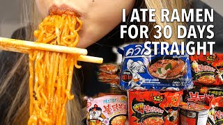 I ate instant RAMEN NOODLES for 30 days straight [upl. by Vincenta]