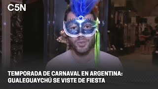 TEMPORADA de CARNAVAL en ARGENTINA GUALEGUAYCHÚ se VISTE de FIESTA [upl. by Enneiviv357]