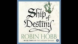 Ship of Destiny by Robin Hobb  Book 3 of the Liveship Traders  Book Discussion [upl. by Nilla]