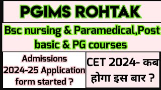 Pgims Rohtak Bsc nursing Paramedical Physiotherapy courses admissions 2024 latest updates uhsr [upl. by Haywood918]