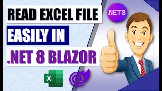 Struggling with Excel in Blazor🚀Learn how to Effectively Read amp Display Excel File in NET 8 Blazor [upl. by Aiyot]