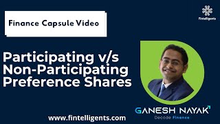 Participating vs NonParticipating Preference Shares [upl. by Eerol]