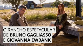 O rancho espetacular de Bruno Gagliasso e Giovanna Ewbank na Serra Fluminense  CASA VOGUE [upl. by Blanc443]