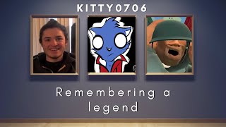 Kitty0706 Remembering a legend [upl. by Netsyrk]