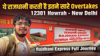 12301 Howrah  New Delhi Rajdhani Express Train Journey With Overtakes yeh gadi h raftar bhari [upl. by Trude]