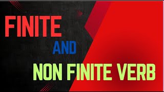 Finite and Non Finite Verb [upl. by Leiva]