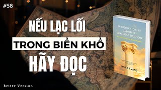 Triết học cho cuộc sống  Sách Philosophy for Life  Better Version [upl. by Dduj524]