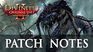 Divinity Original Sin 2 Definitive Edition Balancing Patch Notes [upl. by Frisse605]