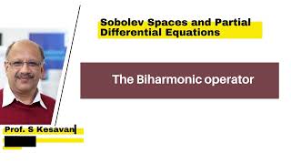 The Biharmonic operator [upl. by Agnesse]