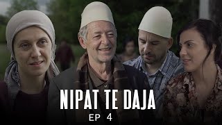 NIPAT TE DAJA  HISTORI E DHIMSHME SHQIPTARE  EP 4 [upl. by Awuhsoj]