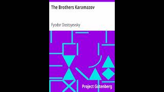 The Brothers Karamazov by Fyodor Dostoyevsky 13  jujinsu70 [upl. by Kaplan]