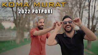 KOMA MURAT  POTPORİ 2022 YENİ KÜRTÇE HALAY ŞARKILAR [upl. by Anse]