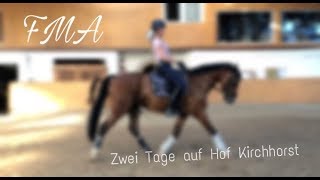 FMA Zwei Tage auf Hof Kirchhorst  Springen und Dressur [upl. by Oiuqise]