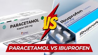 MANA LEBIH BAIK PARACETAMOL vs IBUPROFEN [upl. by Thornburg]