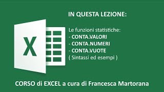 EXCEL tutorial 7B1 CONTAVALORI CONTANUMERI e CONTAVUOTE [upl. by Ardelia]