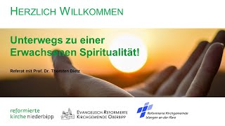 Vortrag Unterwegs zu einer erwachsenen Spiritualität [upl. by Chrisse364]