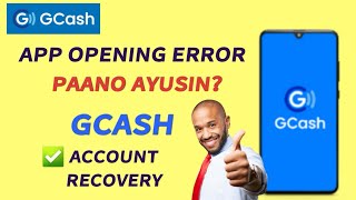 GCASH APP HINDI MAOPEN PAANO AYUSIN  GCASH ACCOUNT RECOVERY FROM HELP CENTER DETAILS  BabyDrewTV [upl. by Eniak]