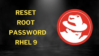 Reset Root Password Red Hat Enterprise Linux 9 RHEL 9  Recover root password RHCSA exam EX200 [upl. by Woodie]