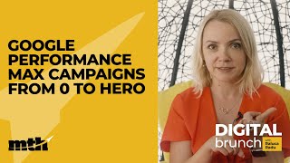 Google Performance Max Campaigns from 0 to Hero [upl. by Janella]