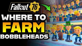 BEST BOBBLEHEAD FARMING LOCATIONS In FALLOUT 76 [upl. by Aluin828]