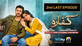 KAFFARA 2nd LAST EPISODE  2nd LAST EPI KAFFARA PROMO  KAFFARA NEW REVIEWS [upl. by Gnanmos]