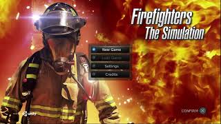 Firefighters  The Simulation Title Screen PC PS4 Xbox One Switch [upl. by Louella801]